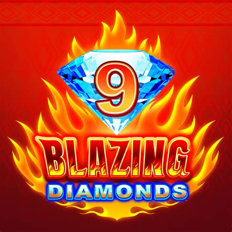 9 Blazing Diamonds 2
